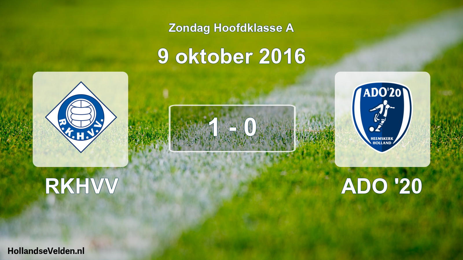 Total number of matches played: RKHVV - ADO '20 1 - 0 (9 October 2016)