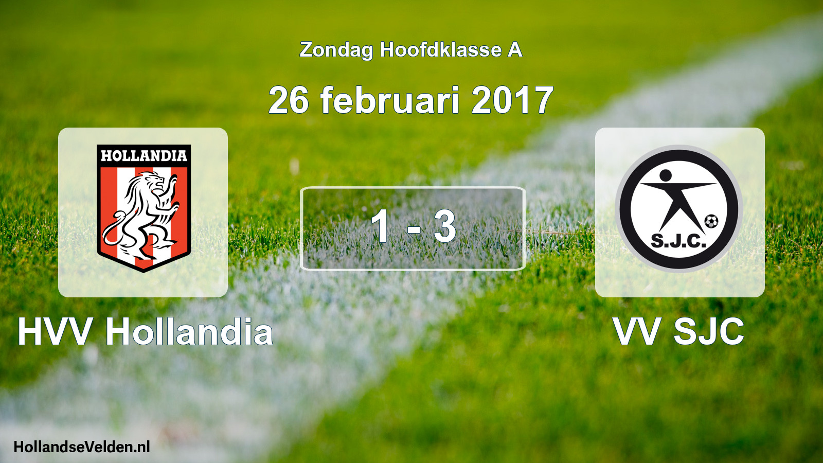 Total number of matches played: HVV Hollandia - VV SJC 1 - 3 (26 February 2017)