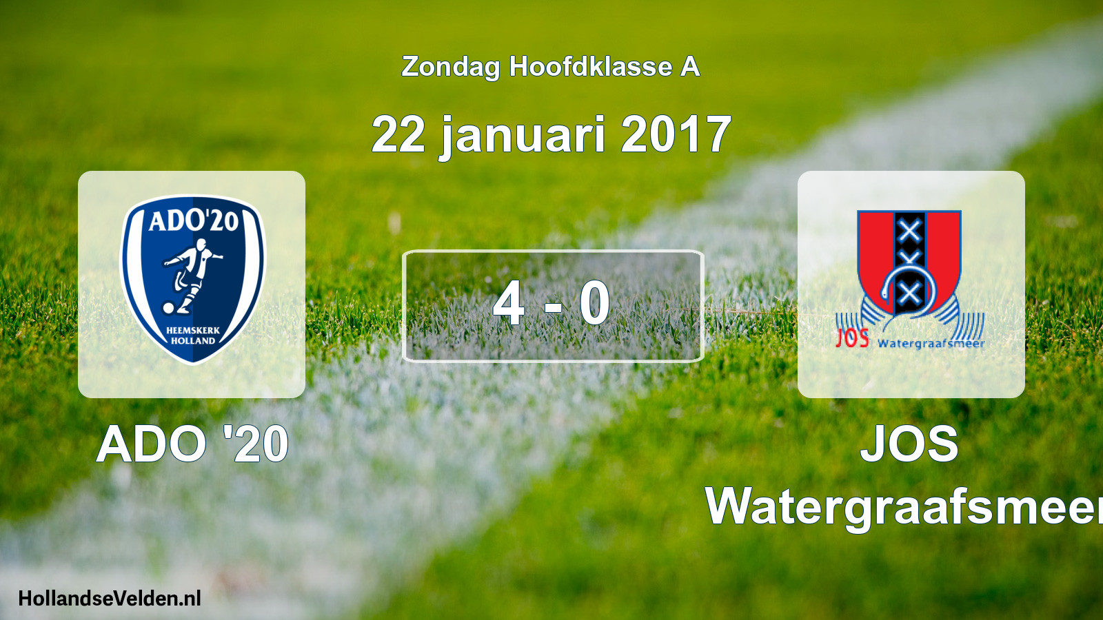 Total number of matches played: ADO '20 - JOS Watergraafsmeer 4 - 0 (22 January 2017)