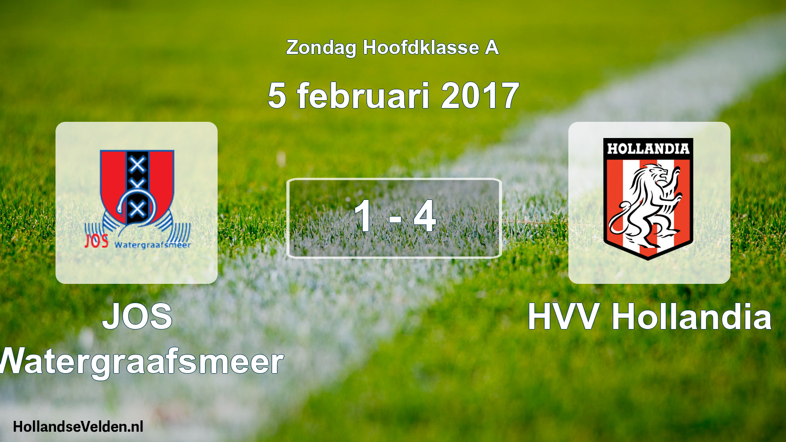 Total number of matches played: JOS Watergraafsmeer - HVV Hollandia 1 - 4 (5 February 2017)