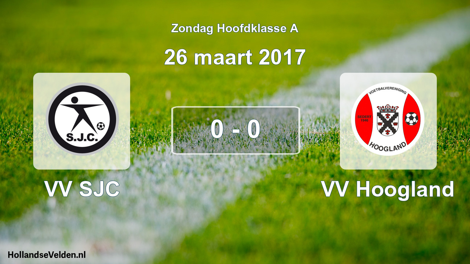 Total number of matches played: VV SJC - VV Hoogland 0 - 0 (26 March 2017)