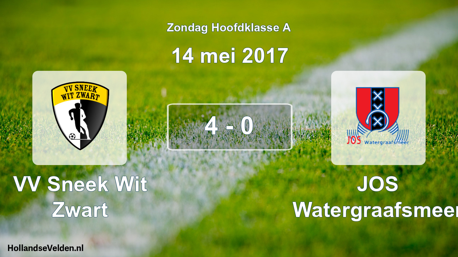Total number of matches played: VV Sneek Wit Zwart - JOS Watergraafsmeer 4 - 0 (14 May 2017)