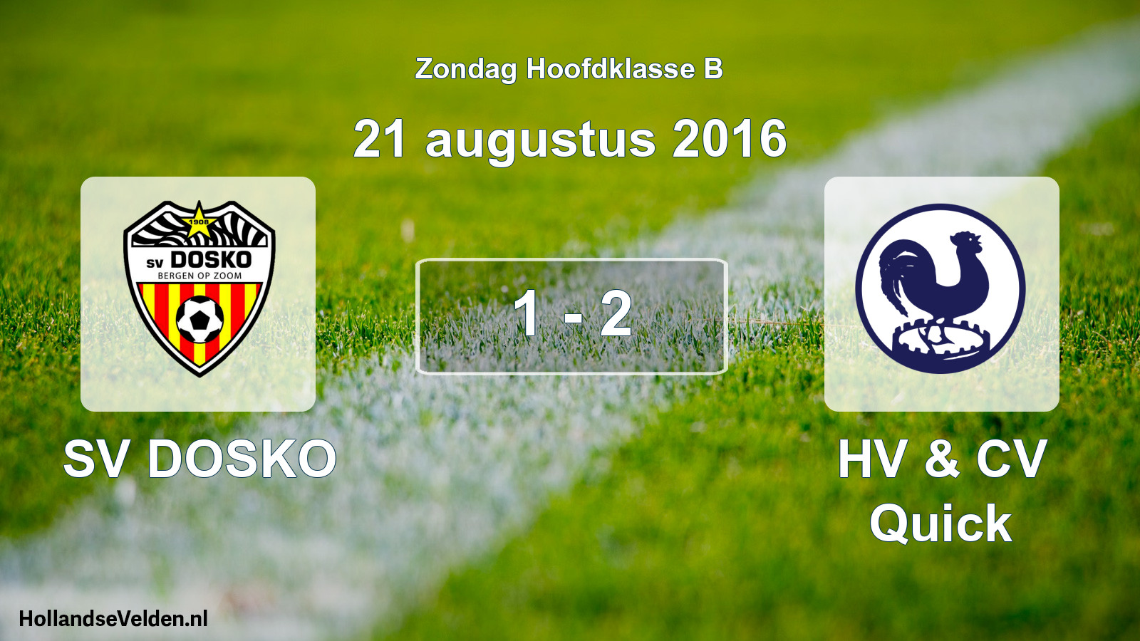 Total number of matches played: SV DOSKO - HV & CV Quick 1 - 2 (21 August 2016)
