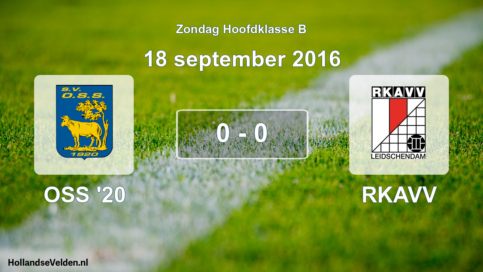 Total number of matches played: OSS '20 - RKAVV 0 - 0 (18 September 2016)
