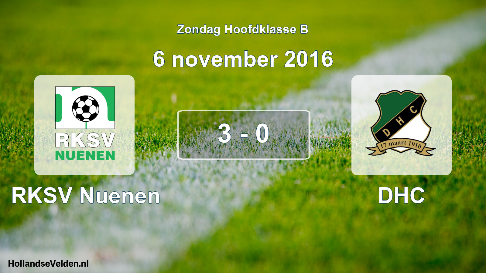 Total number of matches played: RKSV Nuenen - DHC 3 - 0 (6 November 2016)