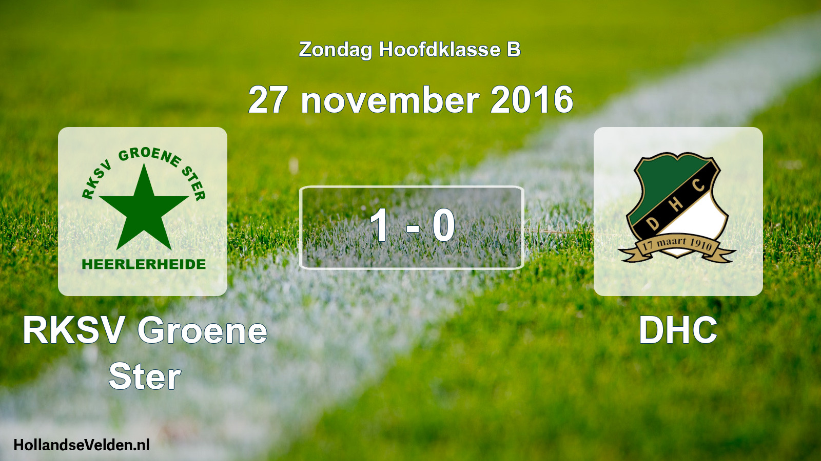 Total number of matches played: RKSV Groene Ster - DHC 1 - 0 (27 November 2016)