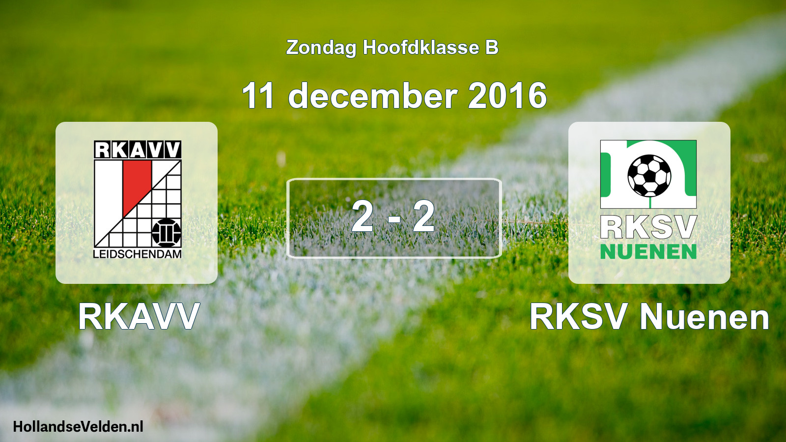 Total number of matches played: RKAVV - RKSV Nuenen 2 - 2 (11 December 2016)