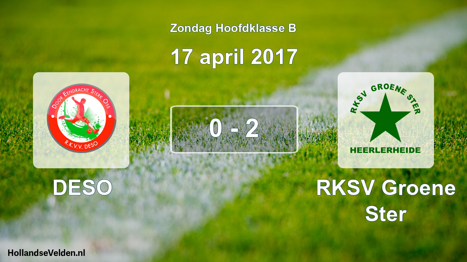 Total number of matches played: DESO - RKSV Groene Ster 0 - 2 (17 April 2017)