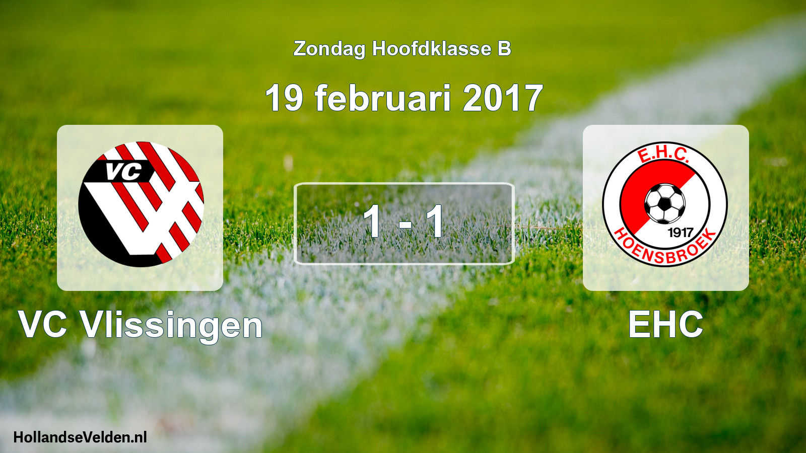 Total number of matches played: VC Vlissingen - EHC 1 - 1 (19 February 2017)
