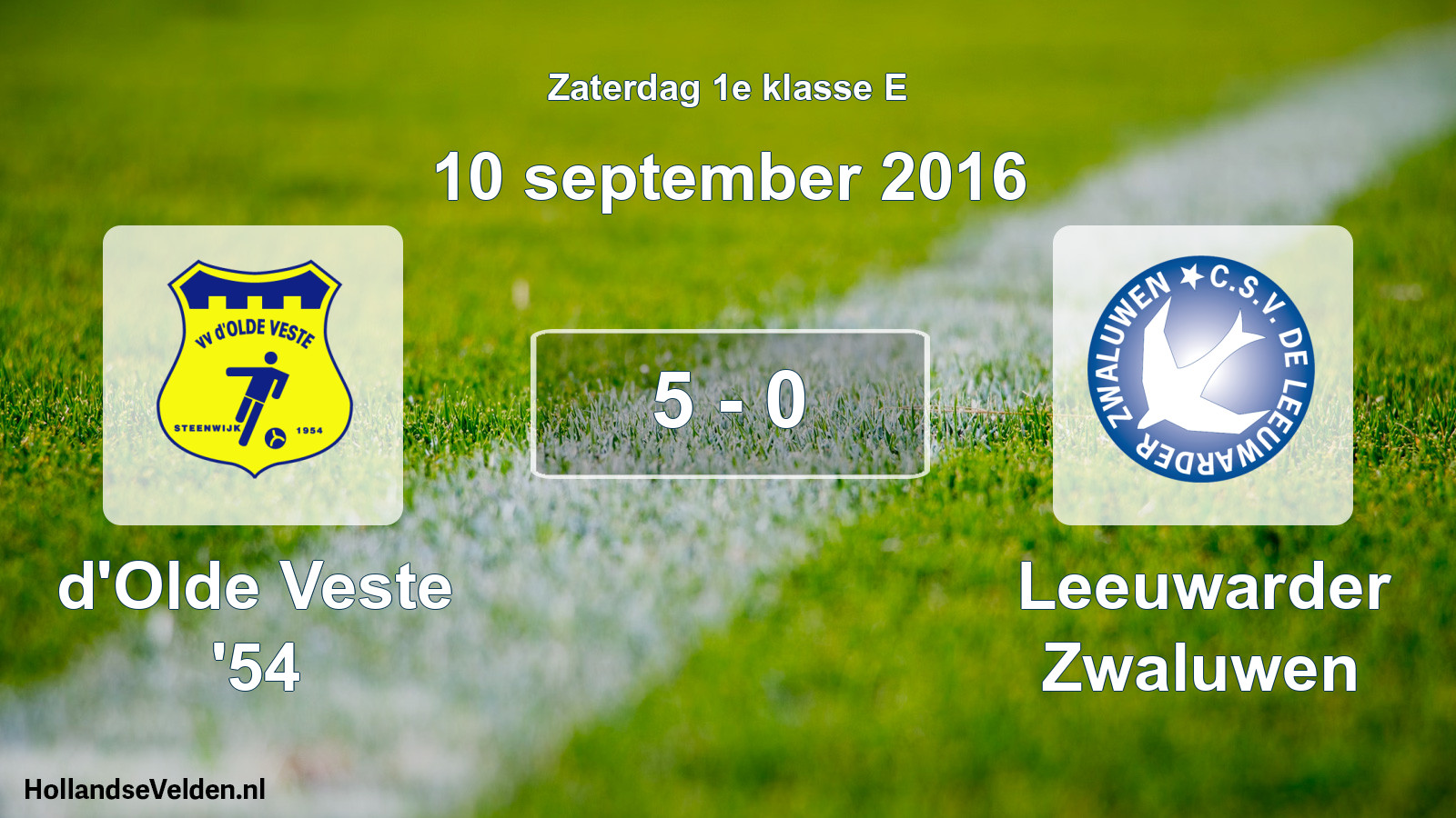 Total number of matches played: d'Olde Veste '54 - Leeuwarder Zwaluwen 5 - 0 (10 September 2016)