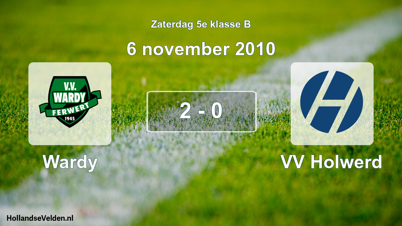 Total number of matches played: Wardy - VV Holwerd 2 - 0 (6 November 2010)