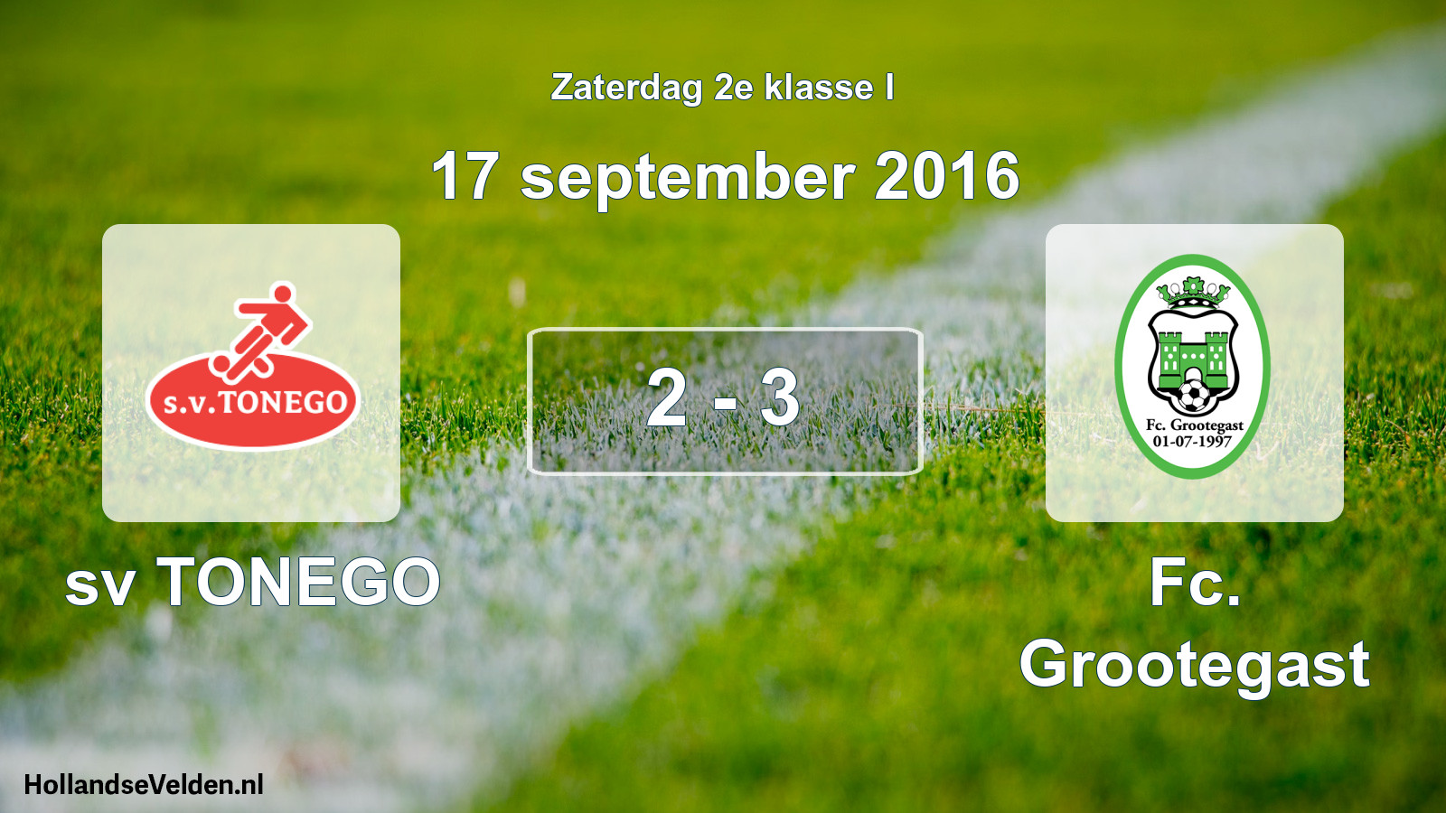 Total number of matches played: sv TONEGO - Fc. Grootegast 2 - 3 (17 September 2016)