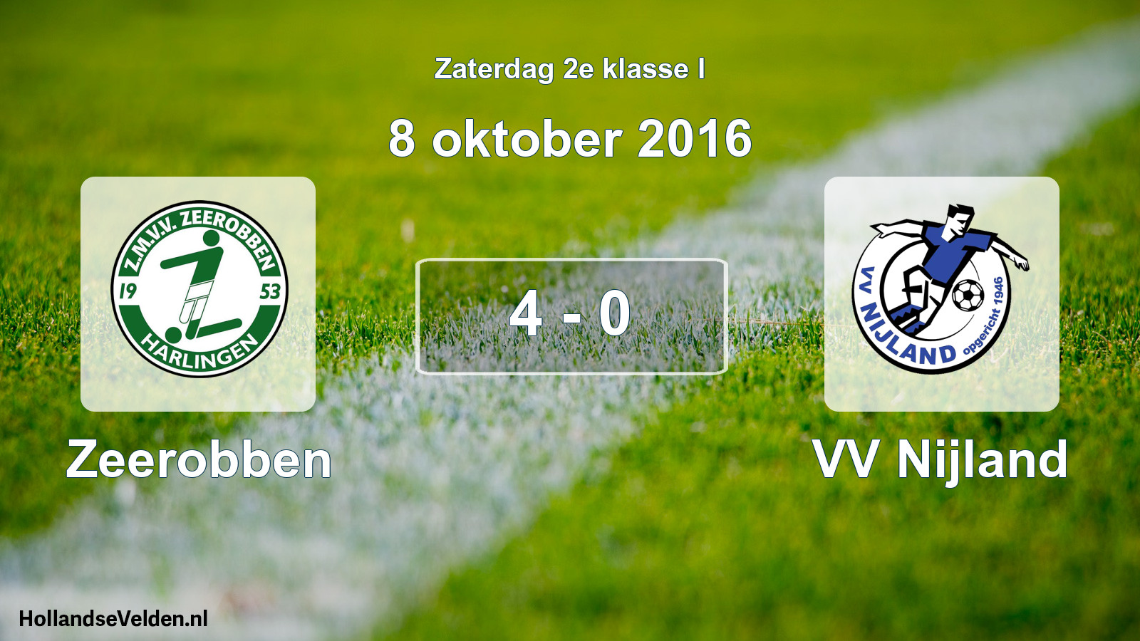 Total number of matches played: Zeerobben - VV Nijland 4 - 0 (8 October 2016)