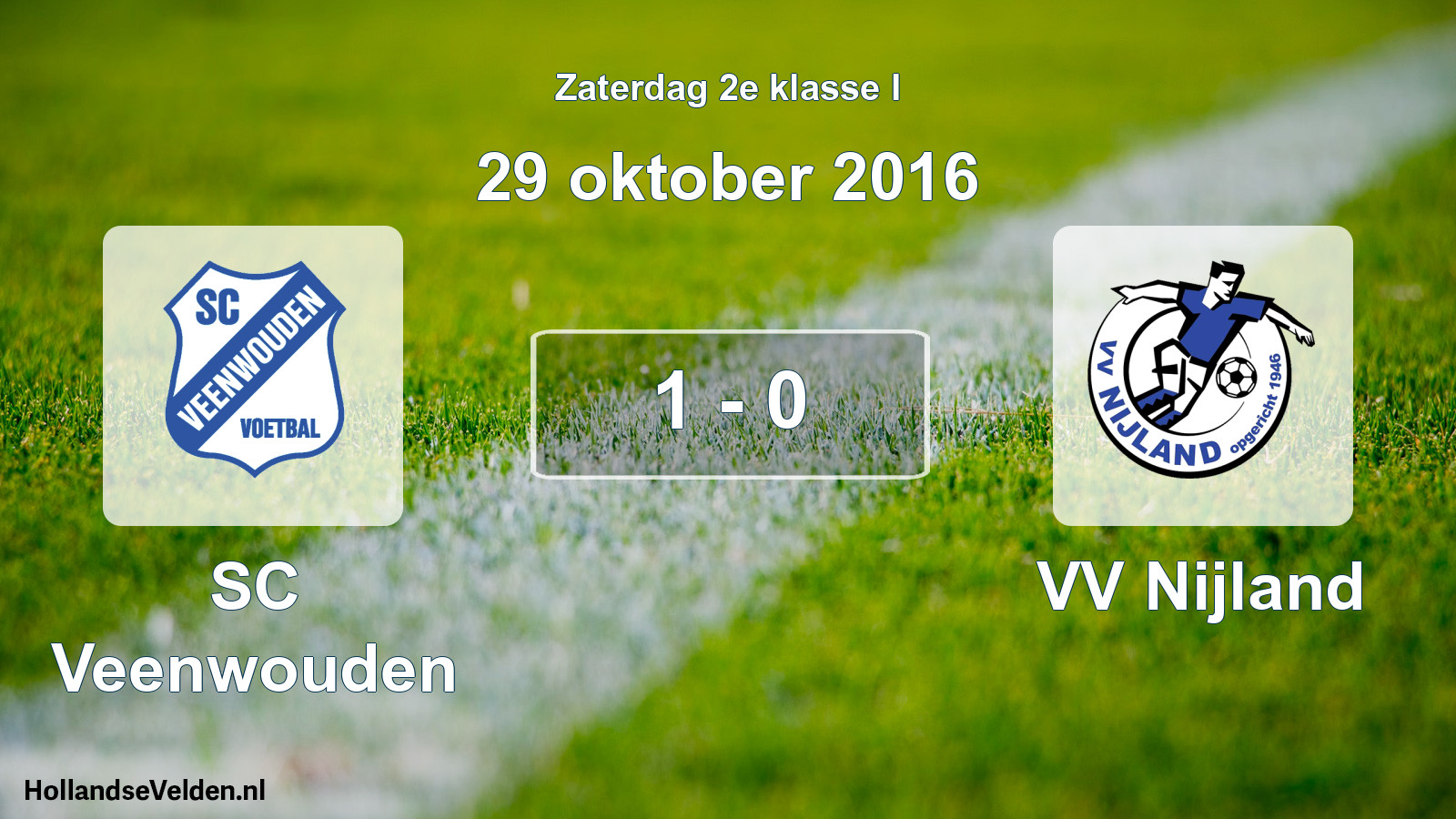 Total number of matches played: SC Veenwouden - VV Nijland 1 - 0 (29 October 2016)