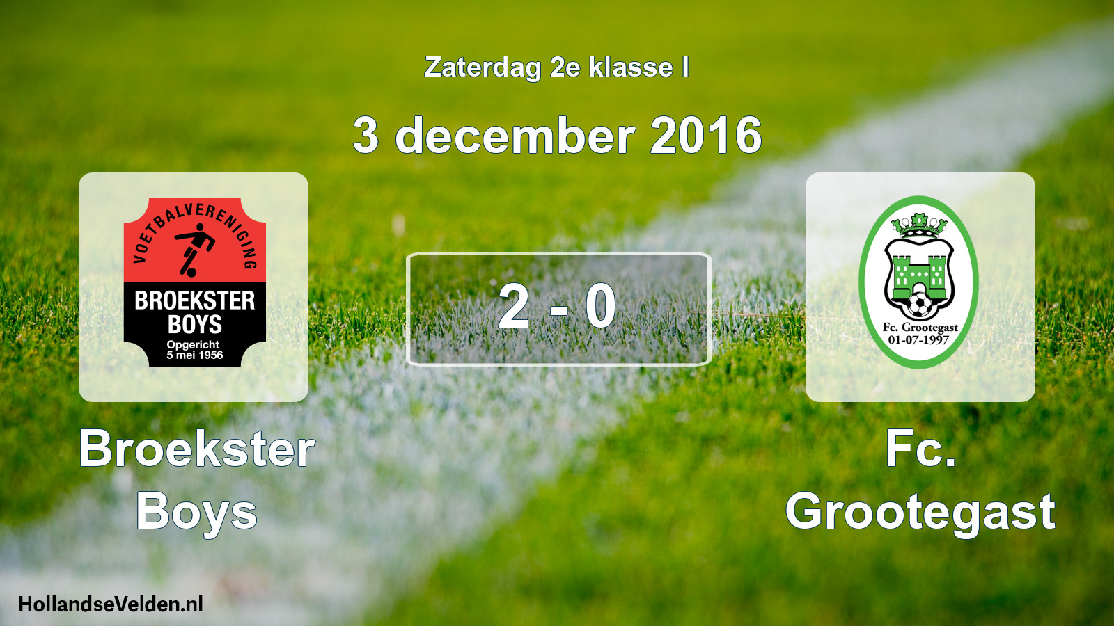 Total number of matches played: Broekster Boys - Fc. Grootegast 2 - 0 (3 December 2016)