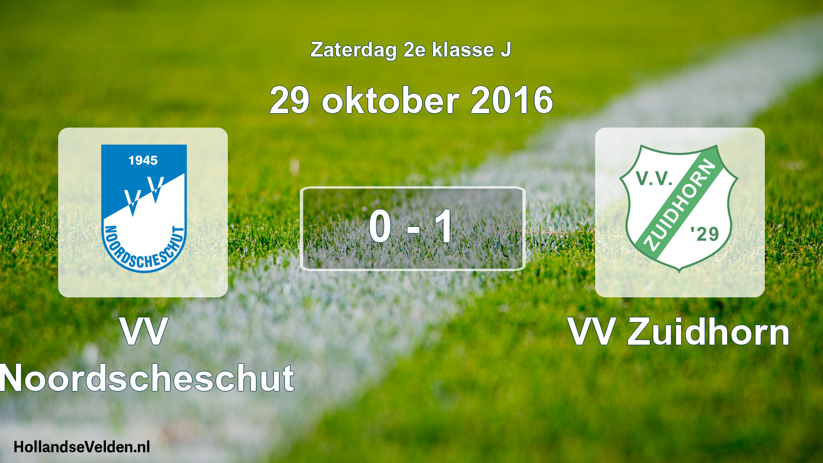 Total number of matches played: VV Noordscheschut - VV Zuidhorn 0 - 1 (29 October 2016)