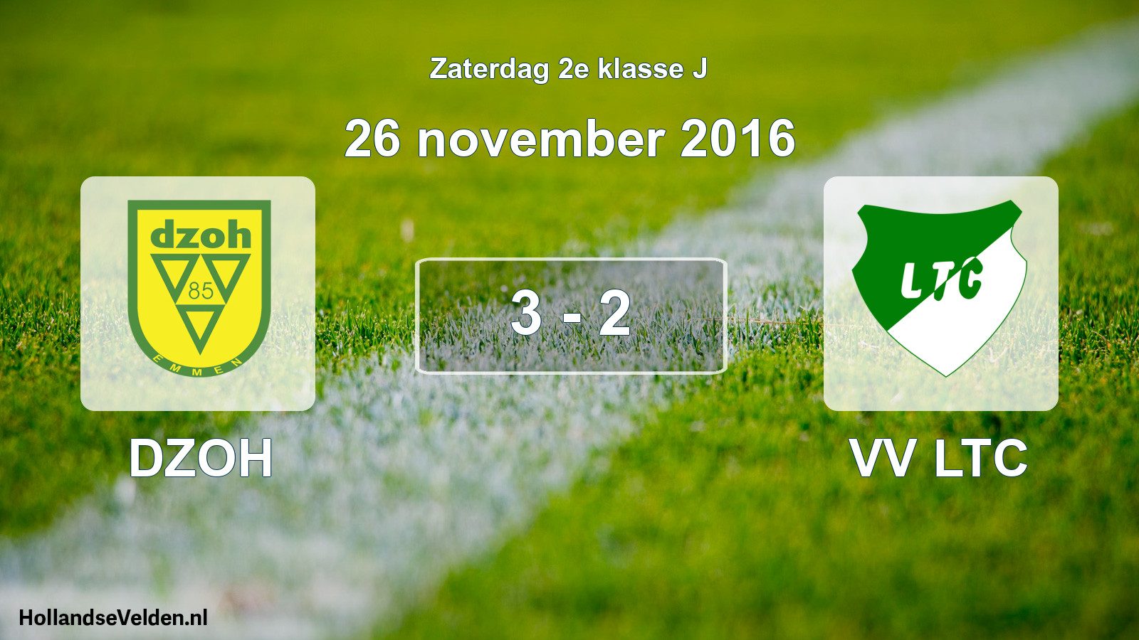 Total number of matches played: DZOH - VV LTC 3 - 2 (26 November 2016)