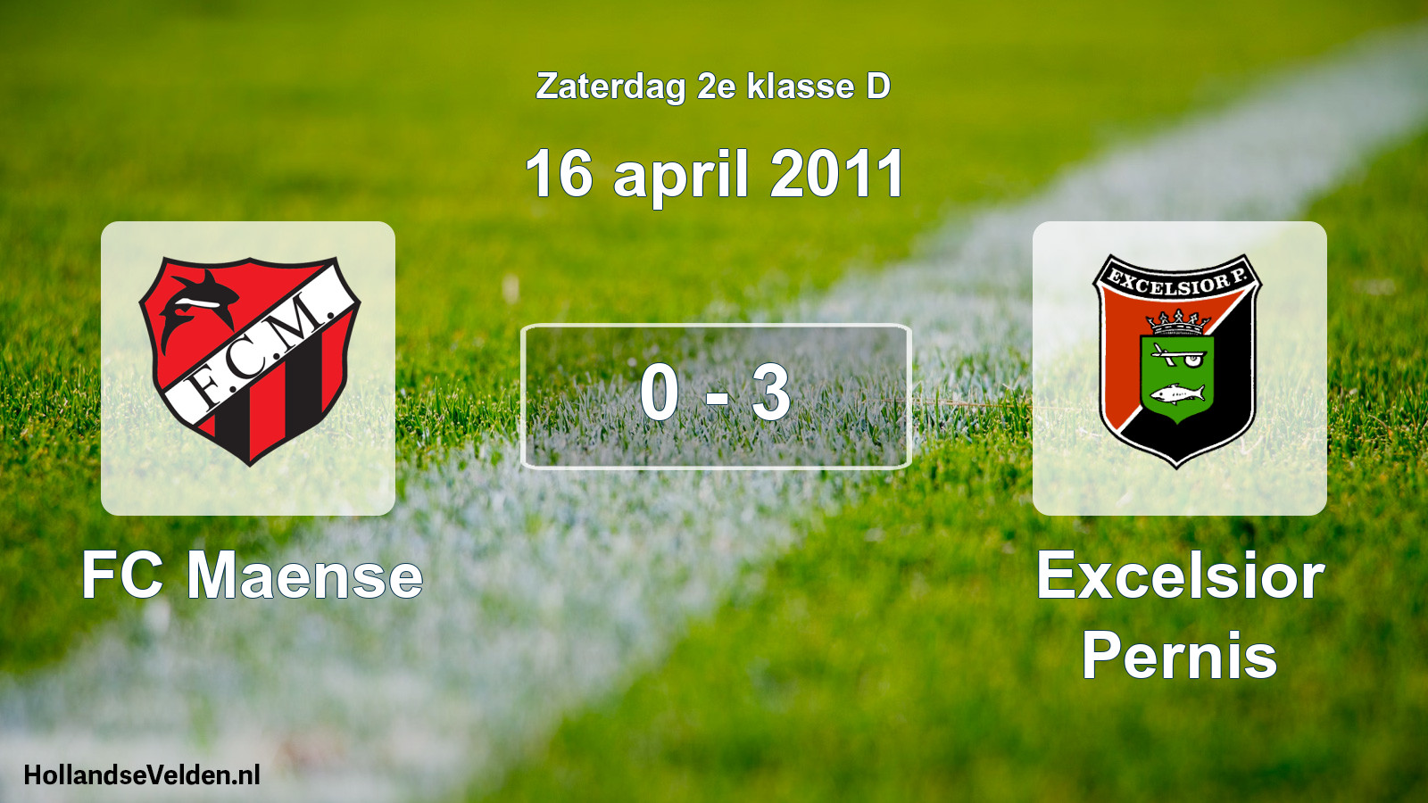 Total number of matches played: FC Maense - Excelsior Pernis 0 - 3 (16 April 2011)