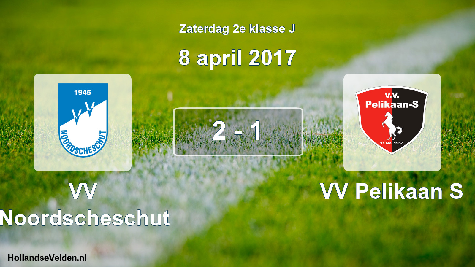 Total number of matches played: VV Noordscheschut - VV Pelikaan S 2 - 1 (8 April 2017)