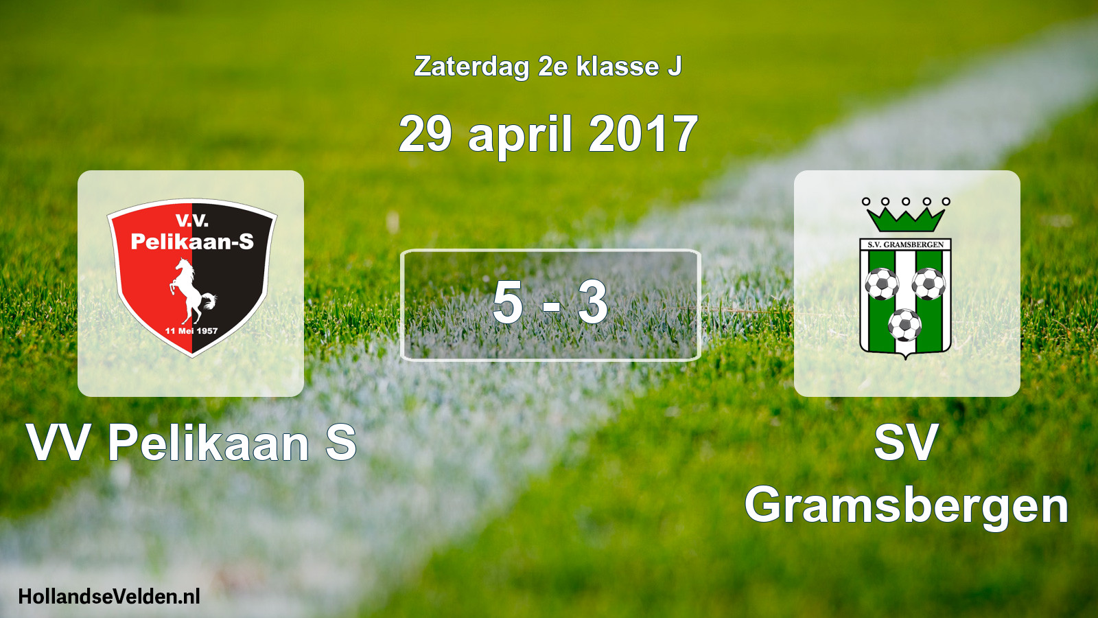 Total number of matches played: VV Pelikaan S - SV Gramsbergen 5 - 3 (29 April 2017)