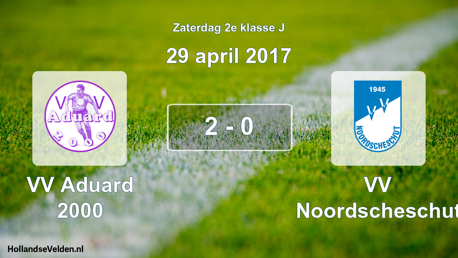 Total number of matches played: VV Aduard 2000 - VV Noordscheschut 2 - 0 (29 April 2017)