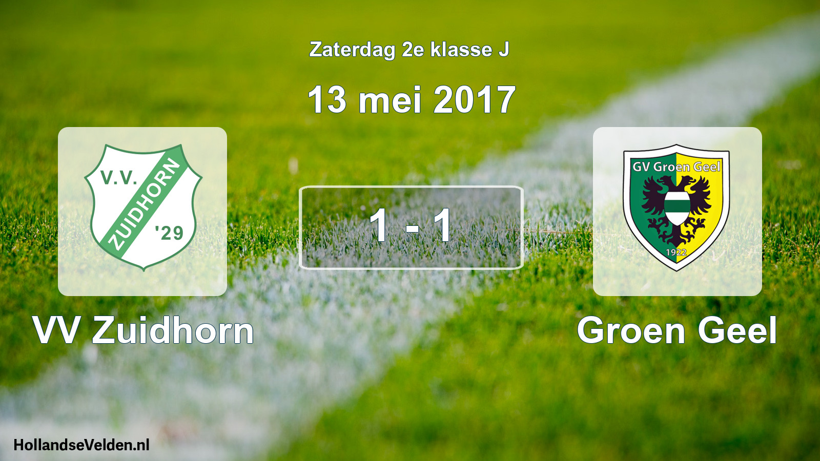 Total number of matches played: VV Zuidhorn - Groen Geel 1 - 1 (13 May 2017)