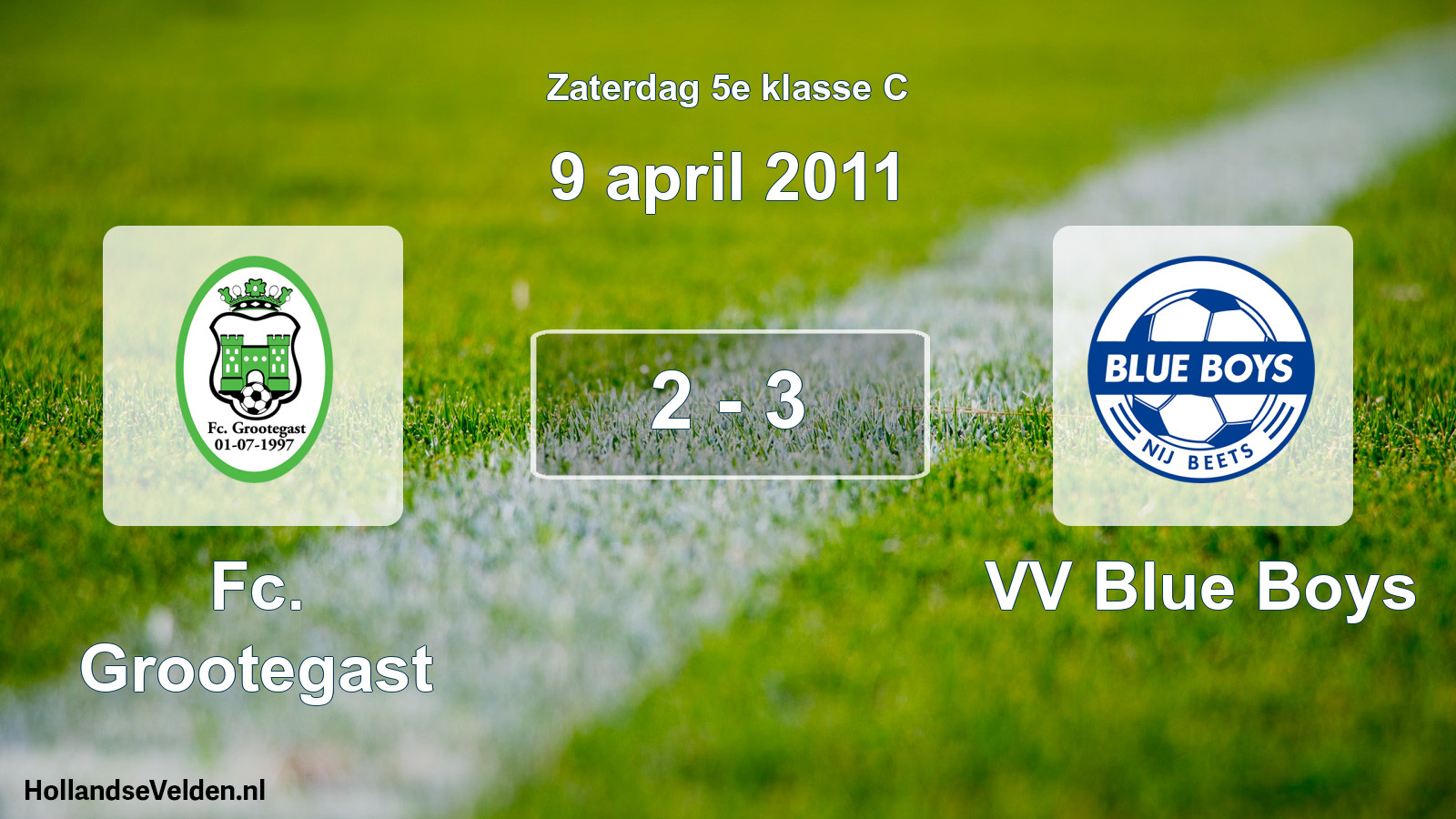 Total number of matches played: Fc. Grootegast - VV Blue Boys 2 - 3 (9 April 2011)