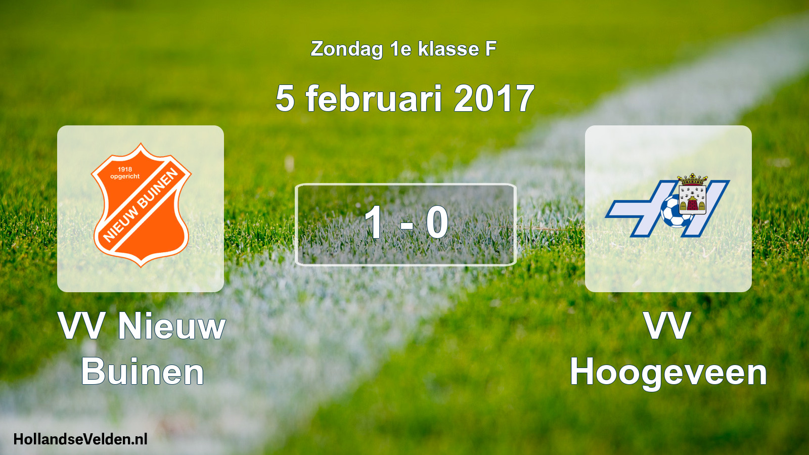 Total number of matches played: VV Nieuw Buinen - VV Hoogeveen 1 - 0 (5 February 2017)