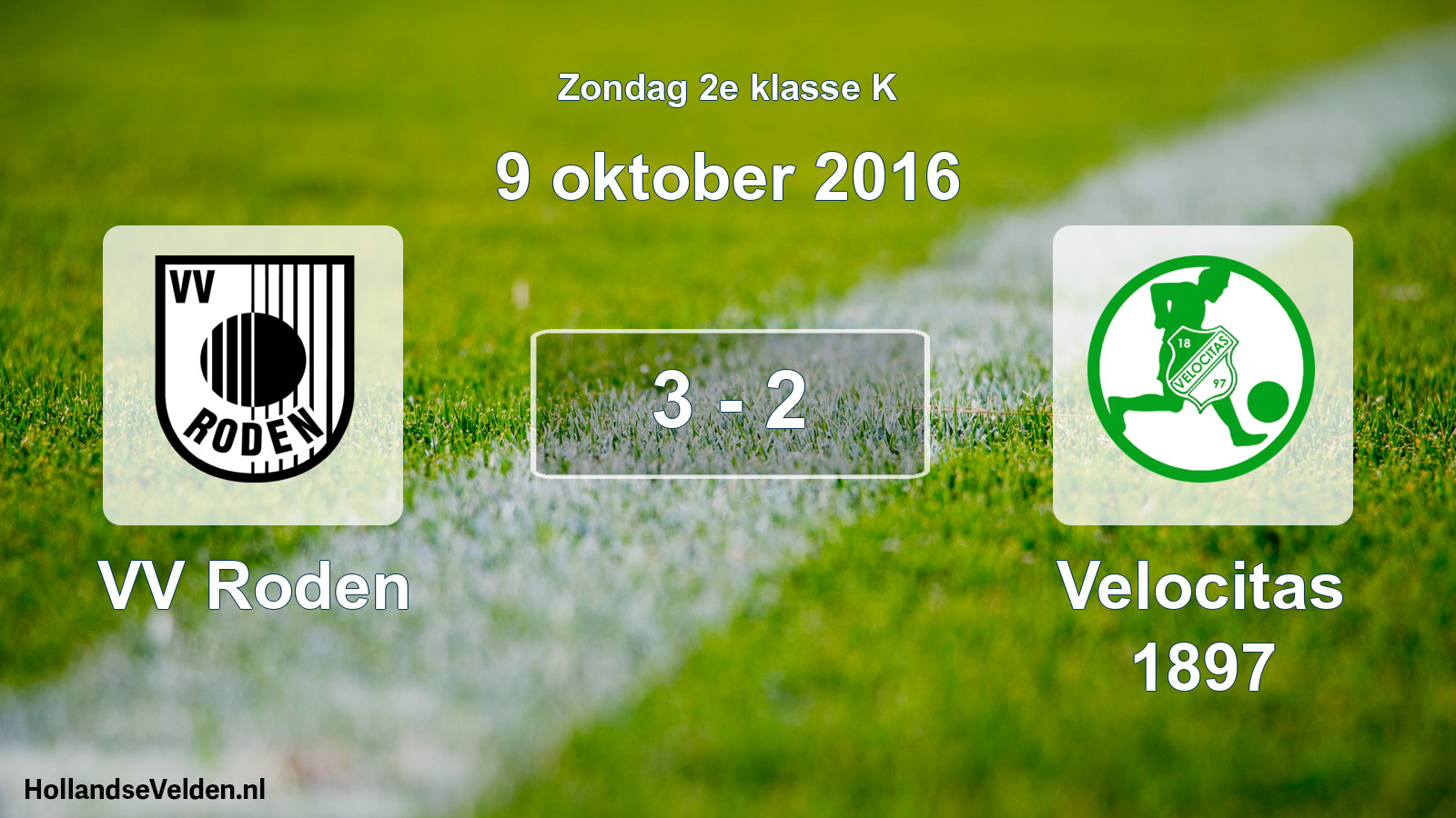 Total number of matches played: VV Roden - Velocitas 1897 3 - 2 (9 October 2016)