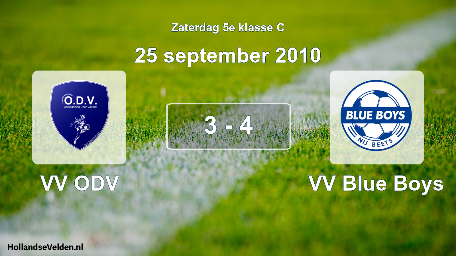 Total number of matches played: VV ODV - VV Blue Boys 3 - 4 (25 September 2010)