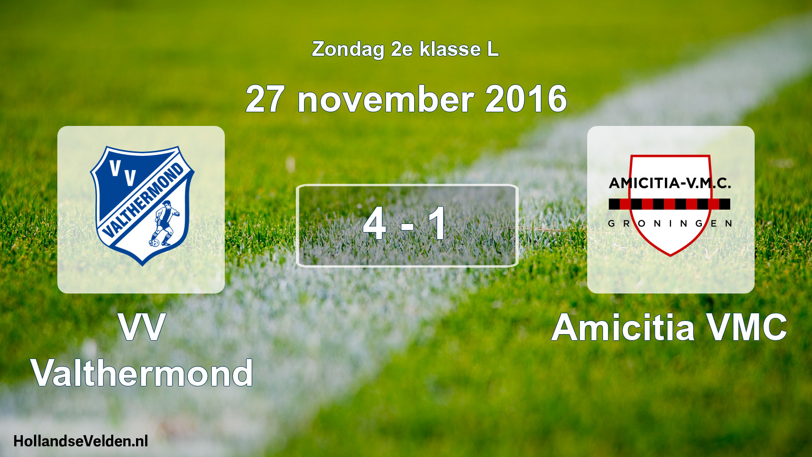 Total number of matches played: VV Valthermond - Amicitia VMC 4 - 1 (27 November 2016)