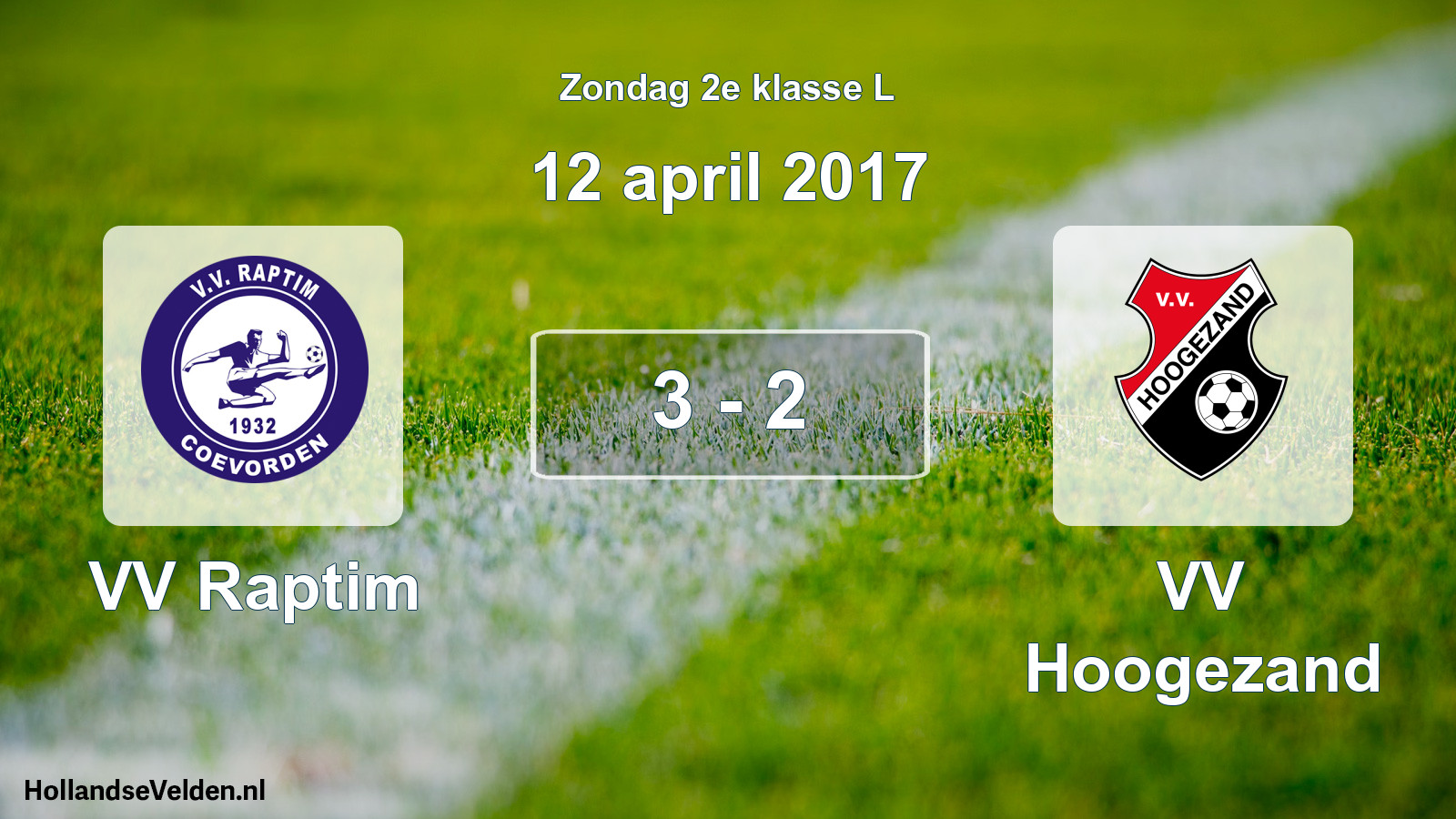 Total number of matches played: VV Raptim - VV Hoogezand 3 - 2 (12 April 2017)
