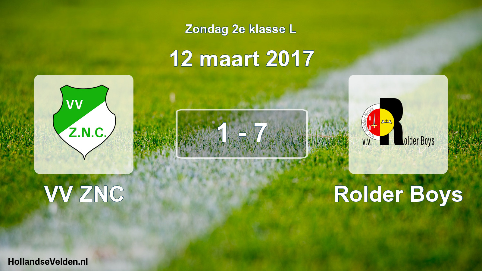 Total number of matches played: VV ZNC - Rolder Boys 1 - 7 (12 March 2017)