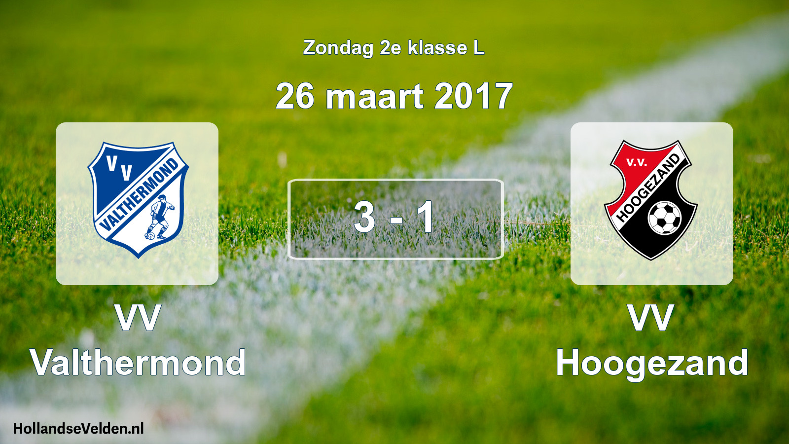 Total number of matches played: VV Valthermond - VV Hoogezand 3 - 1 (26 March 2017)