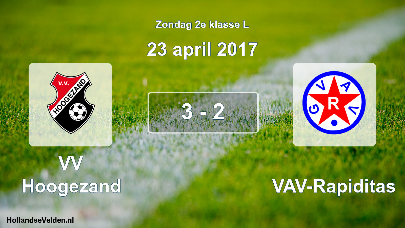 Total number of matches played: VV Hoogezand - GVAV-Rapiditas 3 - 2 (23 April 2017)
