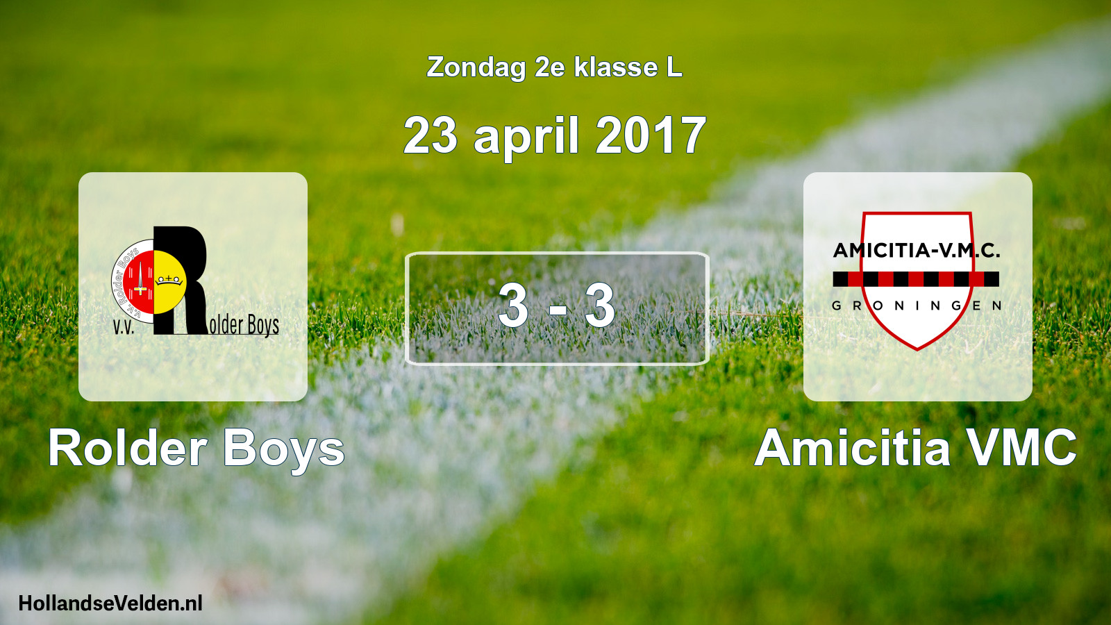Total number of matches played: Rolder Boys - Amicitia VMC 3 - 3 (23 April 2017)