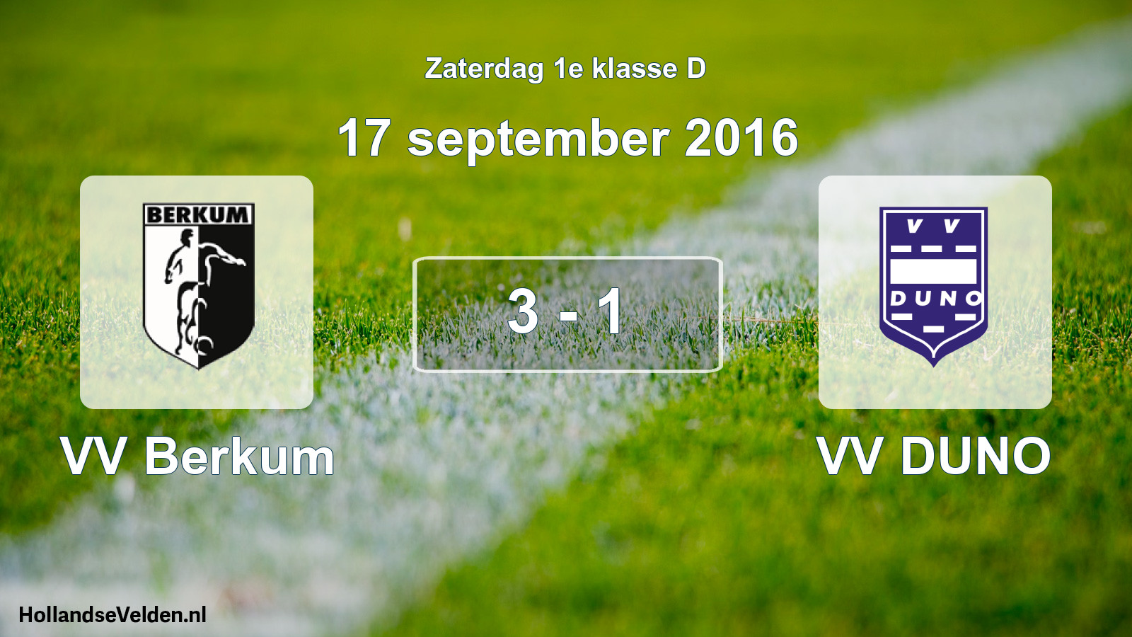 Total number of matches played: VV Berkum - VV DUNO 3 - 1 (17 September 2016)