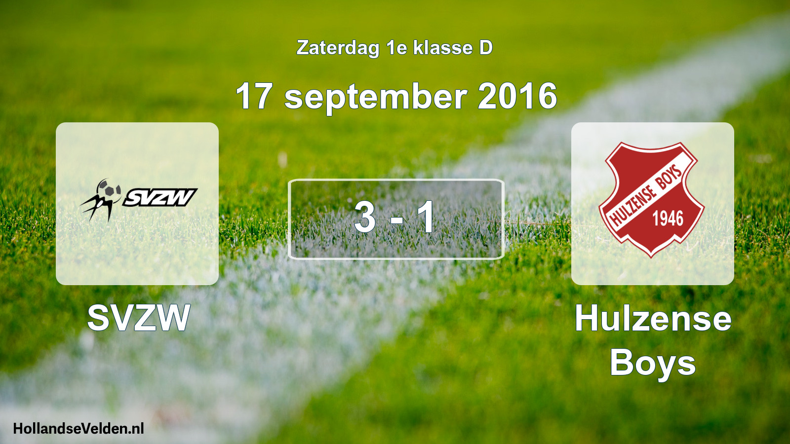 Total number of matches played: SVZW - Hulzense Boys 3 - 1 (17 September 2016)