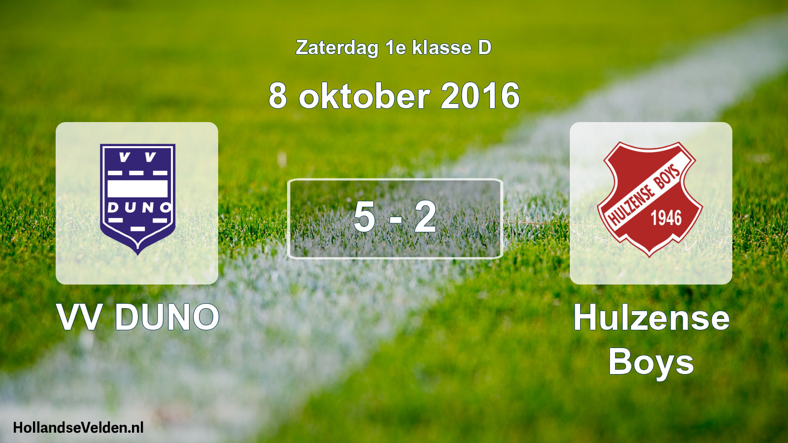 Total number of matches played: VV DUNO - Hulzense Boys 5 - 2 (8 October 2016)