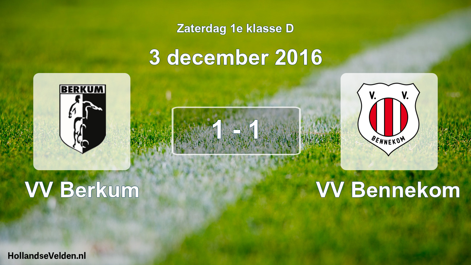 Total number of matches played: VV Berkum - VV Bennekom 1 - 1 (3 December 2016)