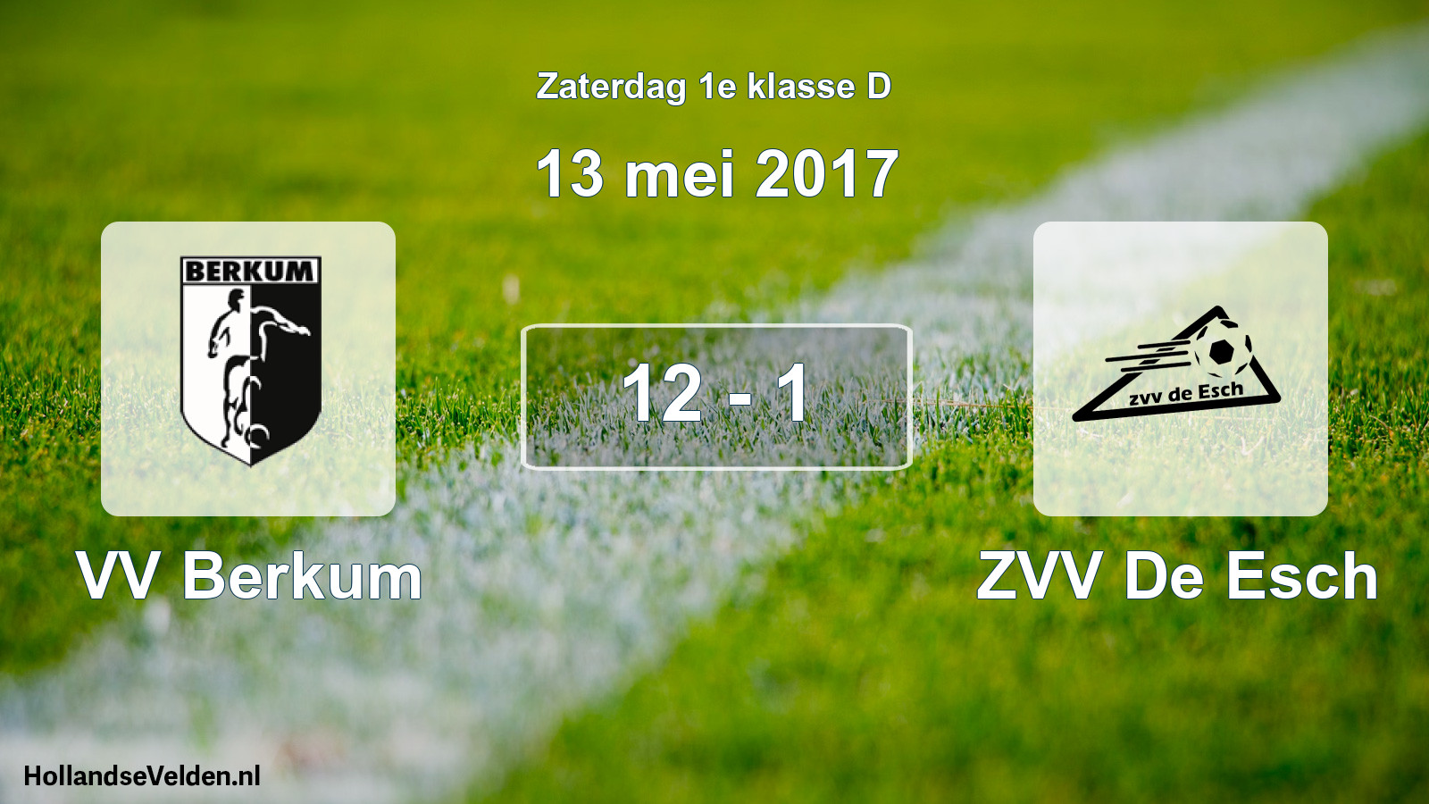 Total number of matches played: VV Berkum - ZVV De Esch 12 - 1 (13 May 2017)