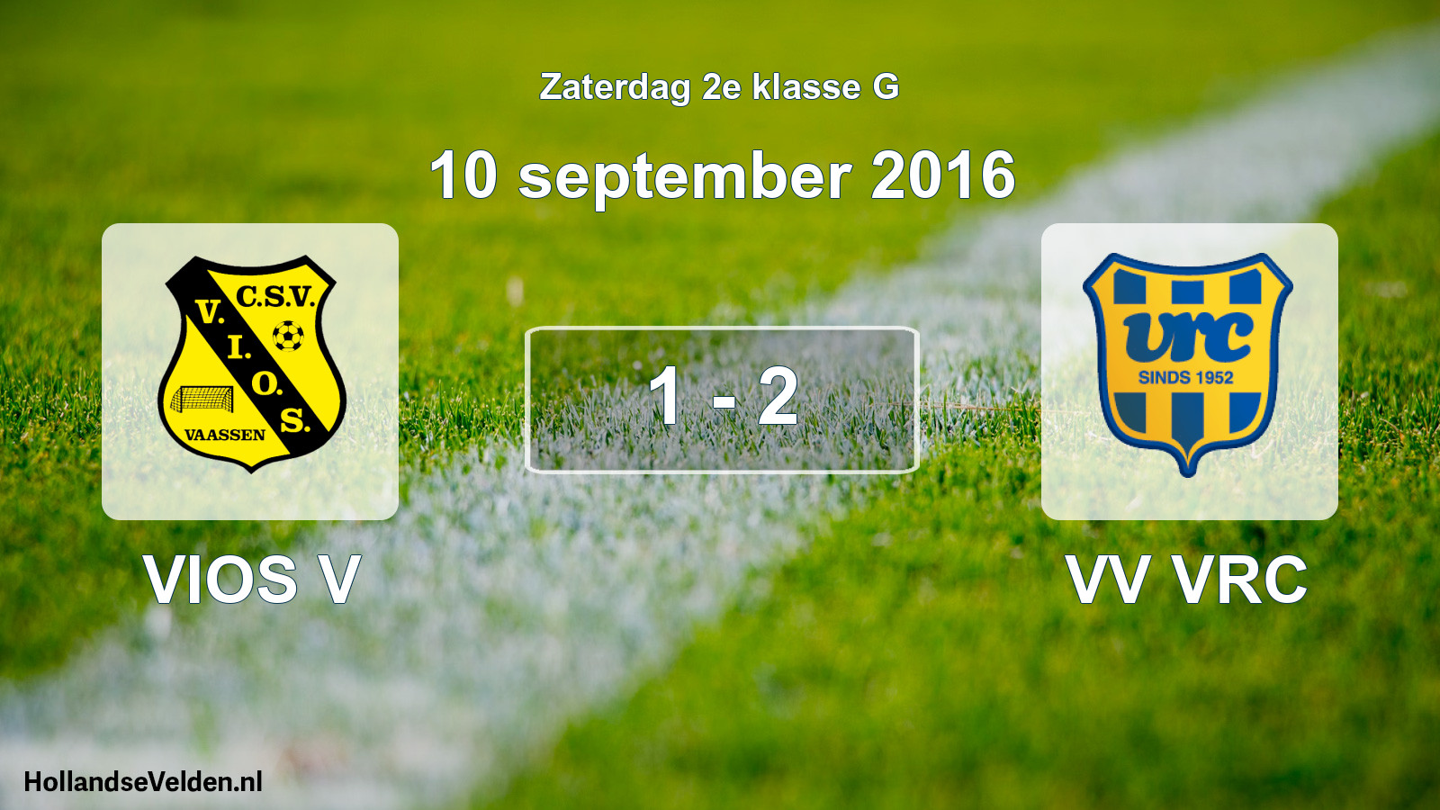 Total number of matches played: VIOS V - VV VRC 1 - 2 (10 September 2016)
