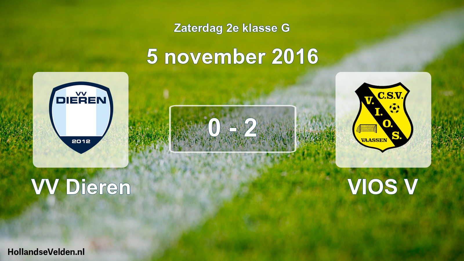 Total number of matches played: VV Dieren - VIOS V 0 - 2 (5 November 2016)