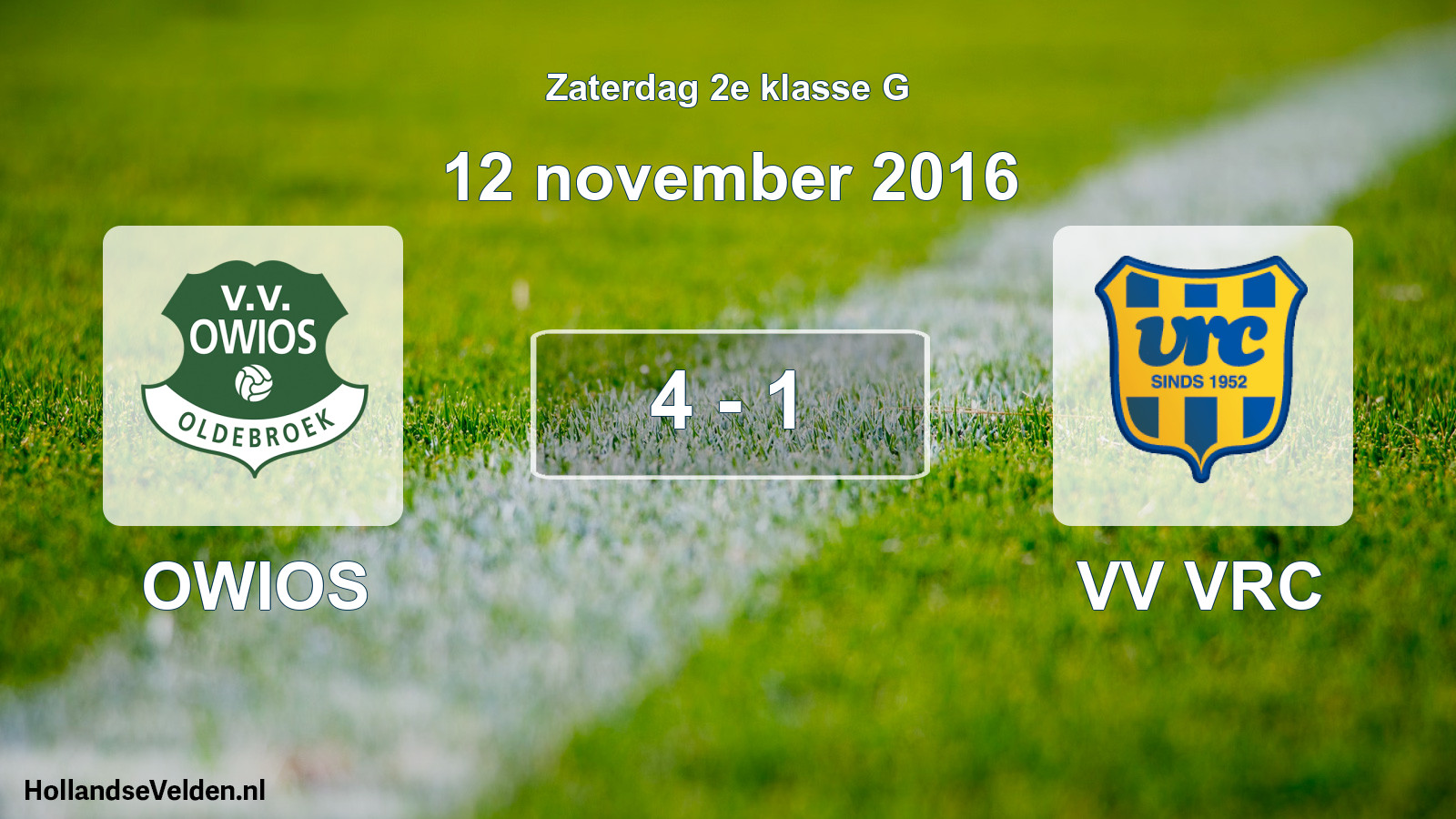 Total number of matches played: OWIOS - VV VRC 4 - 1 (12 November 2016)