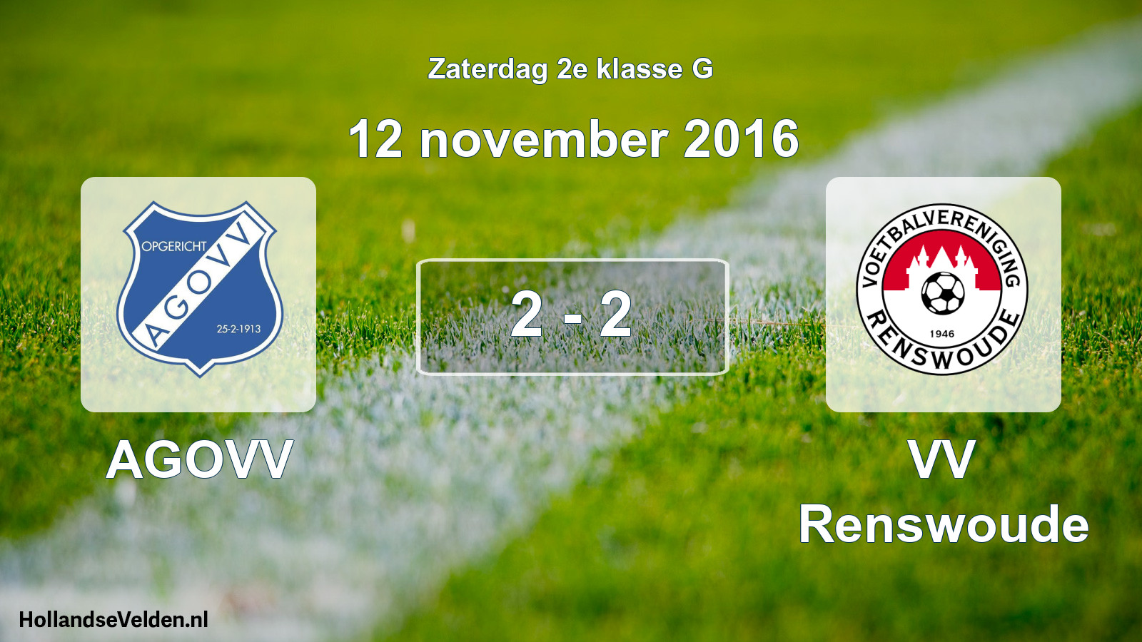 Total number of matches played: AGOVV - VV Renswoude 2 - 2 (12 November 2016)