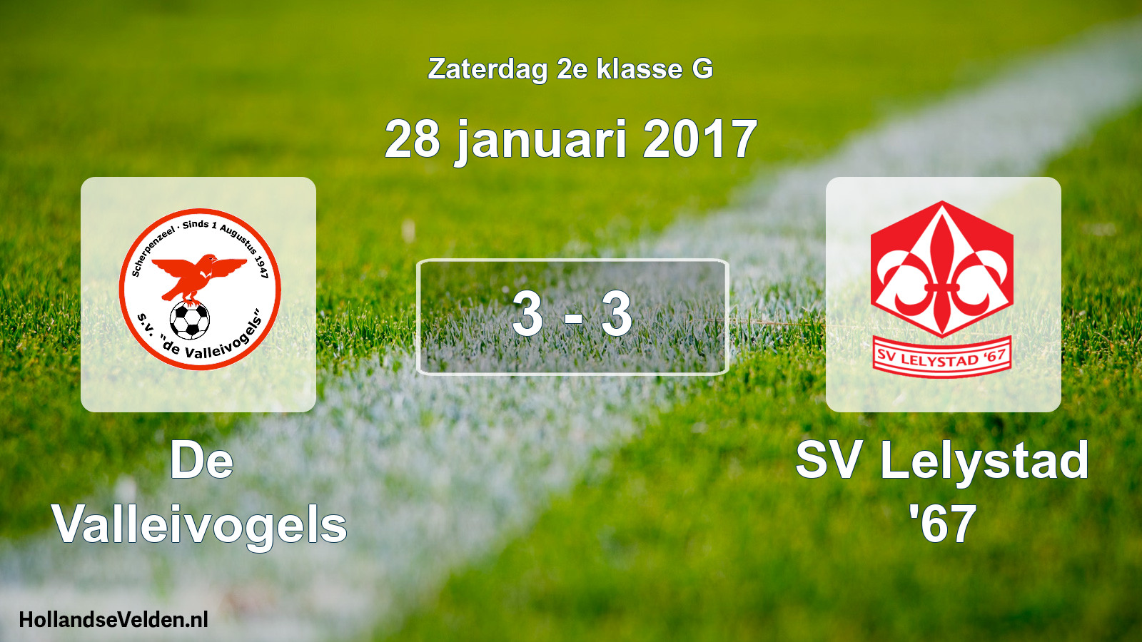 Total number of matches played: De Valleivogels - SV Lelystad '67 3 - 3 (28 January 2017)