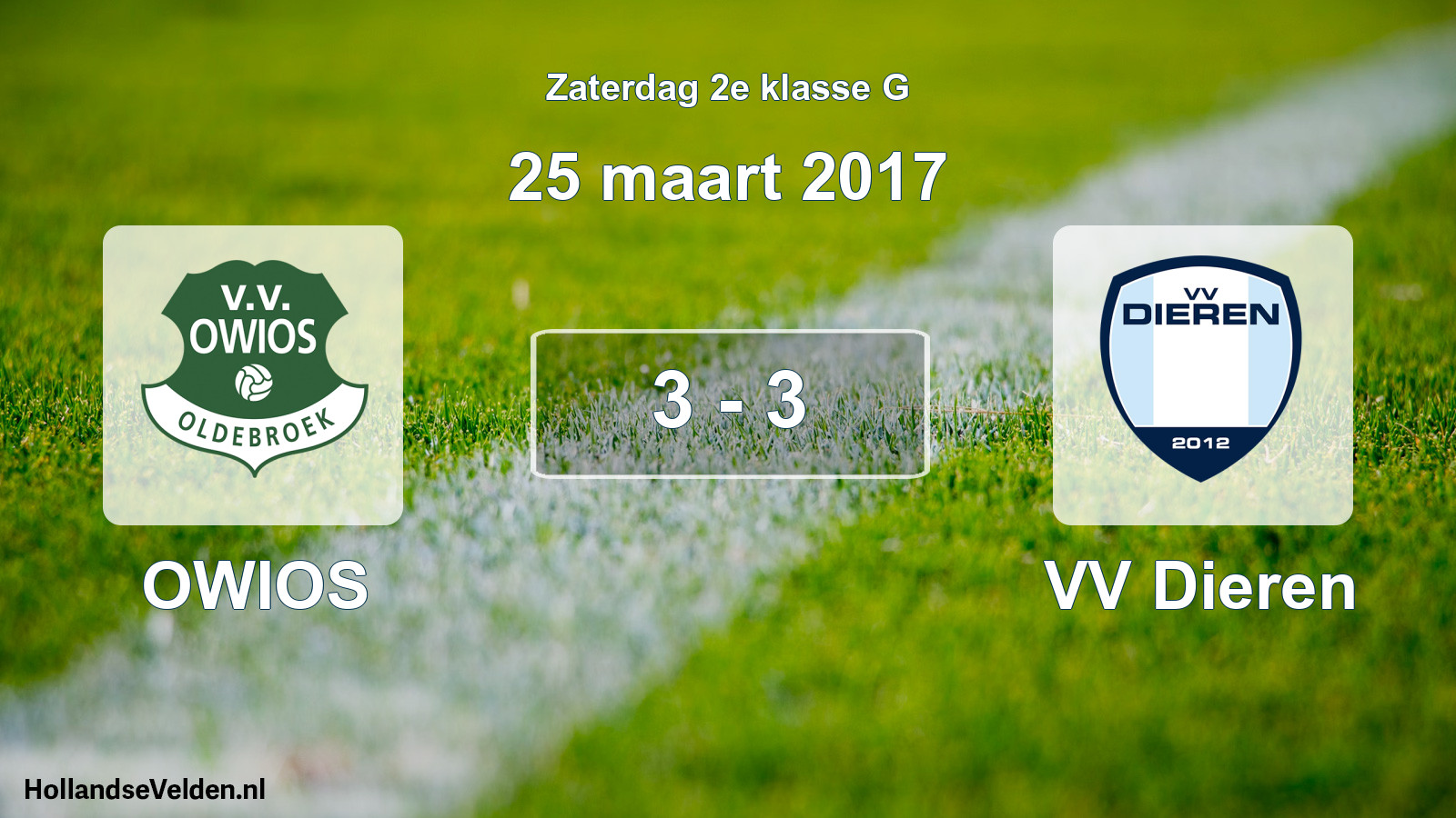 Total number of matches played: OWIOS - VV Dieren 3 - 3 (25 March 2017)