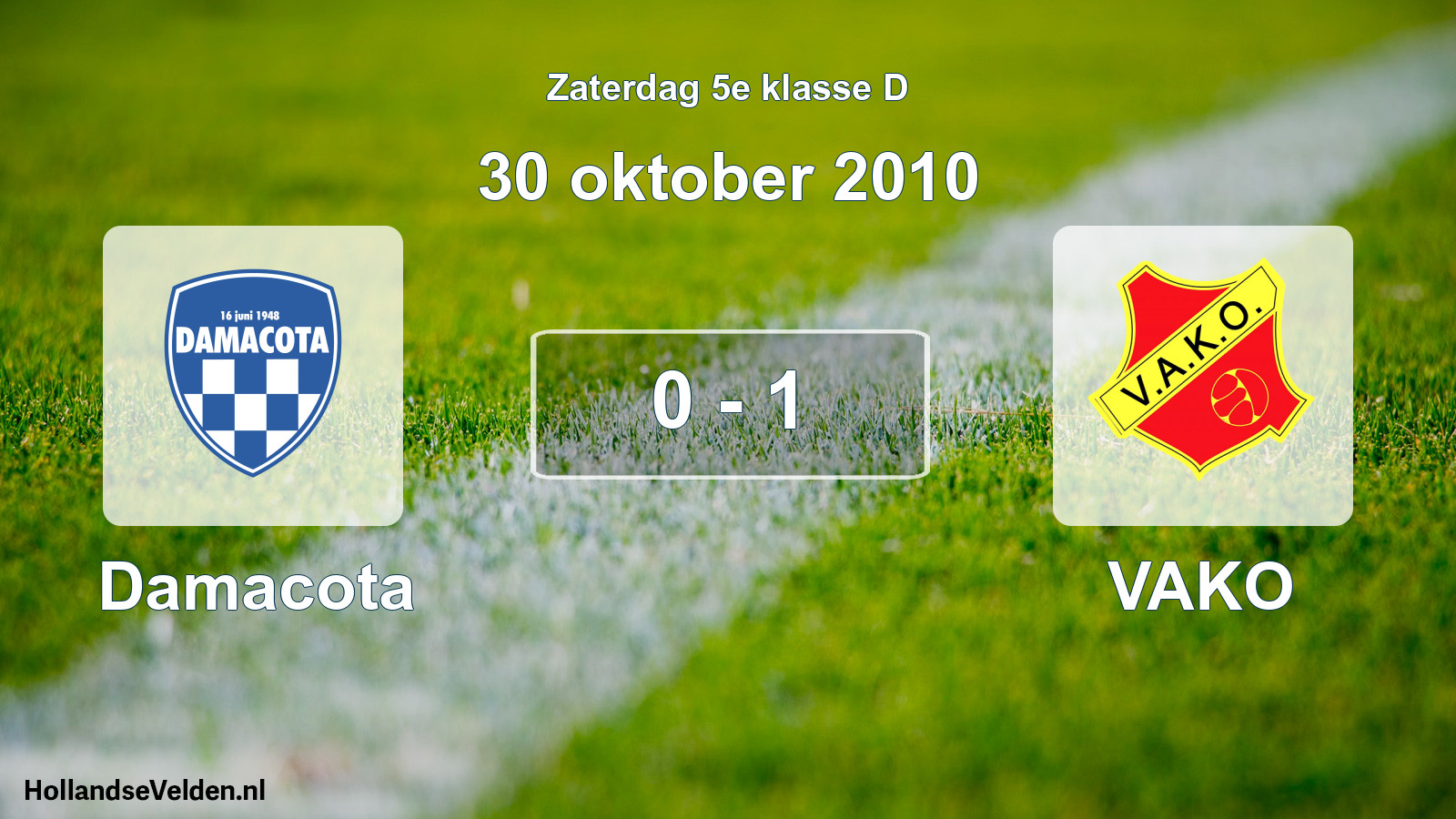 Total number of matches played: Damacota - VAKO 0 - 1 (30 October 2010)
