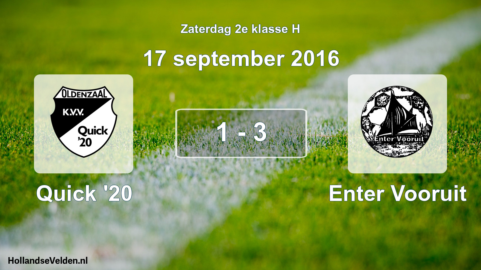 Total number of matches played: Quick '20 - Enter Vooruit 1 - 3 (17 September 2016)