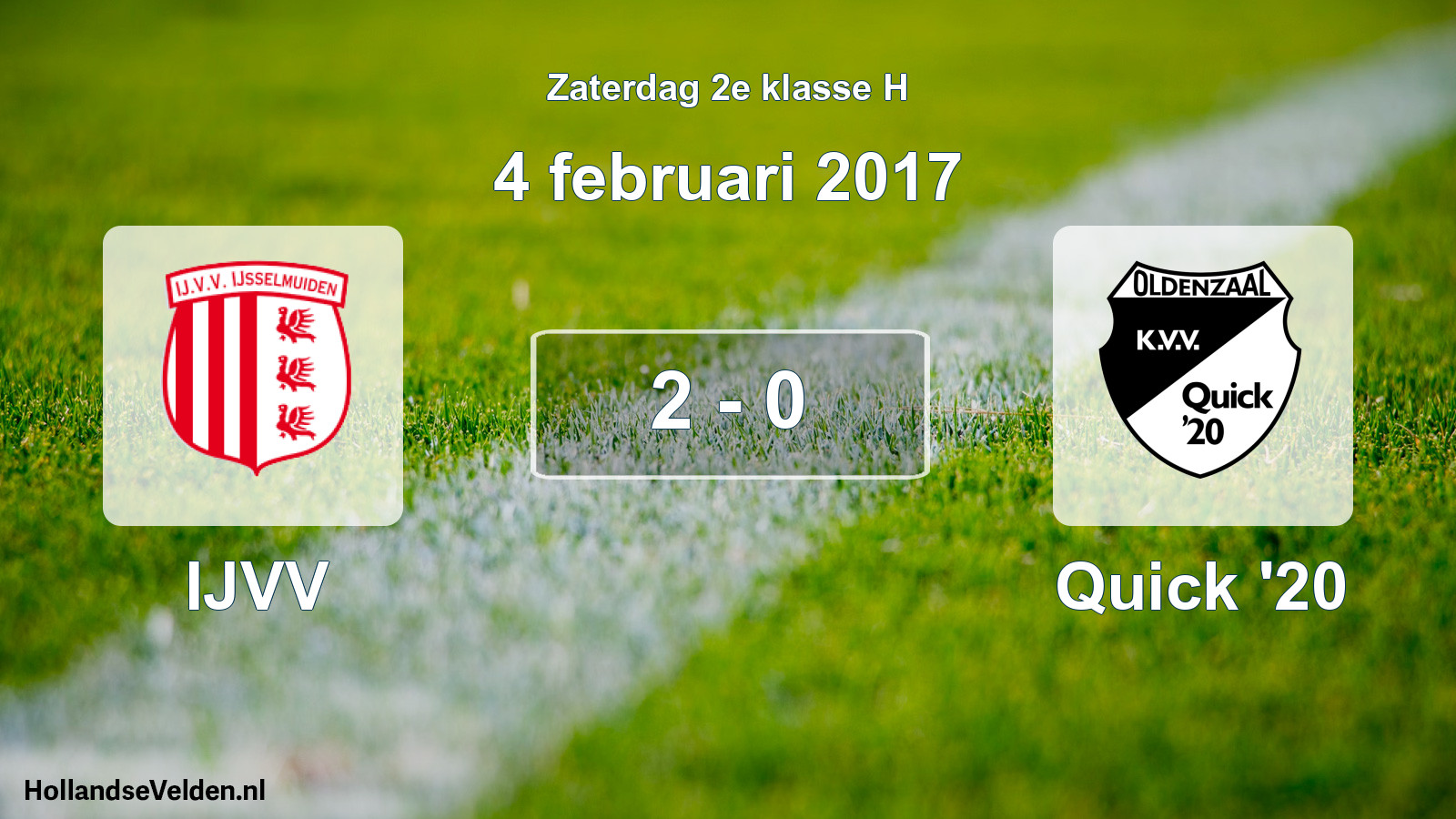 Total number of matches played: IJVV - Quick '20 2 - 0 (4 February 2017)